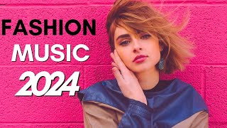 👠MUSICA Para PASARELAS de MODA 2024 MUSICA para DESFILE de MODA FASHION MIX MUSIC 2024 [upl. by Enyahc]