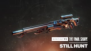 Still Hunt Exotic Sniper Rifle Preview  Destiny 2 The Final Shape [upl. by Ludvig743]