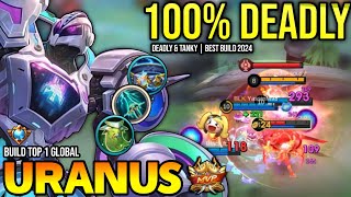 URANUS BEST BUILD 2024  BUILD TOP 1 GLOBAL URANUS GAMEPLAY  MOBILE LEGENDS✓ [upl. by Eenafit]