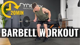 20min Barbell Workout FOLLOW ALONG [upl. by Amek60]