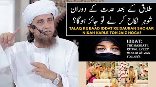 Talaq Ke Baad Iddat Ke Dauran Shohar Nikah Karle Toh Jaiz Hoga Mufti Tariq Masood [upl. by Itirp]