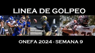 LINEA DE GOLPEO ONEFA 2024  SEMANA 9 [upl. by Piscatelli]