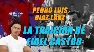 🔸 Pedro Luis Díaz Lanz 🔸 EL COMANDANTE TRAICIONADO por Fidel Castro datosNOideas [upl. by Kwabena]