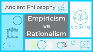 Empiricism vs Rationalism [upl. by Almund798]