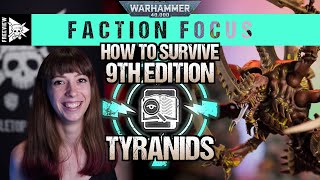 How to Survive 9th Edition  Tyranids  Warhammer 40000 Faction Focus [upl. by Annaiek]