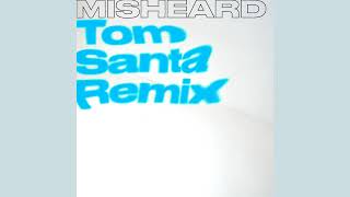 Marko East  Misheard Tom Santa Remix feat Toosha [upl. by Yrroc]