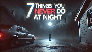 7 Things You Should NEVER Do at Night [upl. by Mellar]