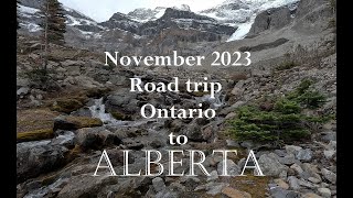 Road Trip from Ontario to AlbertaNovember 2023 [upl. by Desi]