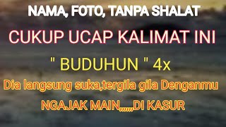 UCAP 4X BACA BUDUHUN BUAT DIA TERGILA GILA PADAMUasma pelet ampuh [upl. by Llertnor]