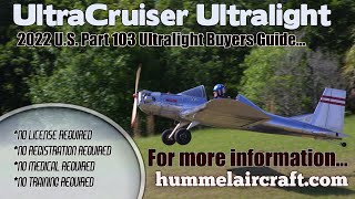 Hummel UltraCruiser Part 103 Legal Ultralight Hummel Aircraft Ultralight Aircraft Buyers Guide 2022 [upl. by Lane865]