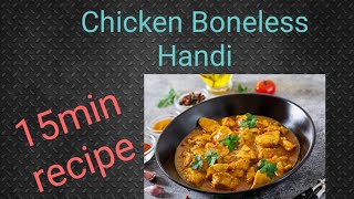 Chicken Boneless Handi  Chicken Boneless Karahi  Chef Mehrma foodie chickenkarahi [upl. by Rosetta665]