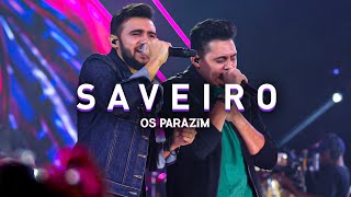 Os Parazim  Saveiro [upl. by Ck542]