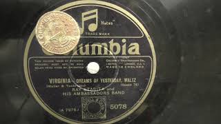 Ray Starita and his Ambassadors Band Verginia Dreams of yesterday 1929 [upl. by Frayne]