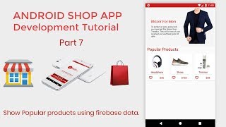 Android Shop eCommerce App Development Tutorial Part 7 Fetch Data From Firebase and Show in Horizon [upl. by Lynnelle]