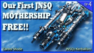 FREE MOTHERSHIP IN CAREER MODE   JNSQ  Kerbalism  KSP Career Mode EP 4 [upl. by Efren438]