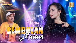 Rena Movies ft New Pallapa  Rembulan Malam Official Live Music [upl. by Butte]