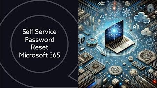 Self Service Password Reset Microsoft 365 [upl. by Fulmis]