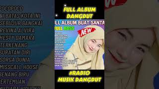 DJ DANGDUT TERBAIK FULL BASS  DJ REMIX FULL ALBUM [upl. by Quartet]