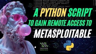 A Python script to gain remote access to Metasploitable [upl. by Anelaf285]