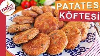 En Lezzetli PATATES KÖFTESİ  27Bin kişinin tarif defterinde yer alan muhteşem bir tarif [upl. by Nna86]