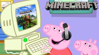 Peppa Pig Plays Minecraft [upl. by Nnyliram]