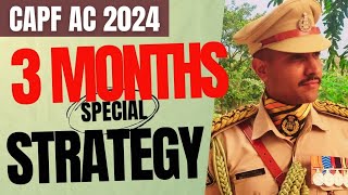 How To Crack CAPF AC 2024 In 3 Months   CAPF AC Preparation Strategy capf upsccapf upsc [upl. by Hamil]