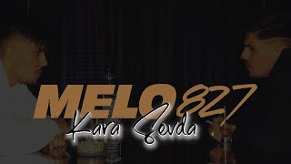 Melo68  Kara Sevda Offizielles Video [upl. by Harli109]