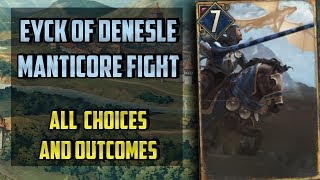 Eyck Of Denesle Manticore Fight All choices  Thronebreaker the Witcher Tales  A Knight Errant [upl. by Inat]