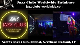 Scotts Jazz Club Belfast Northern Ireland UK [upl. by Arlette]