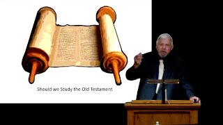 Should We Study The Old Testament [upl. by Debi]