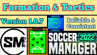 Soccer Manager 2022 Tactics and Formation version 107  SM22 best formation and tactics [upl. by Asenav]