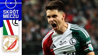 LEGIA  WIDZEW SKRÓT GOL KAPUSTKI OZDOBĄ HITU WSZOŁEK DAJE 3 PKT Ekstraklasa 242514KOLEJKA [upl. by Atiuqnahs]