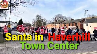 🇬🇧 Santa in Haverhill Town Center Suffolk Uk [upl. by Nida644]