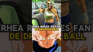 Rhea Ripley es fan de Dragon Ball rhearipley wwe wrestling [upl. by Senecal722]