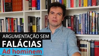 Argumentum ad hominem  Falácias Argumentativas  Prof Túlio Vianna Direito  UFMG [upl. by Bigot]