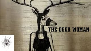 The Deer Woman  A Native American Legend [upl. by Samala974]