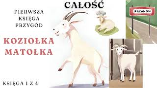 Pierwsza Księga Przygód Koziołka Matołka  Po polsku  Audiobook dla dzieci  Koziołek Matołek [upl. by Yun908]