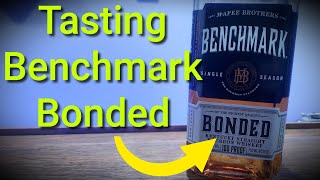 Benchmark Bonded  Tasting [upl. by Gayelord435]