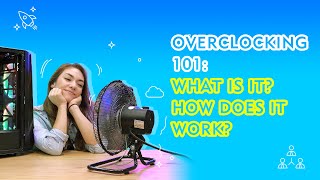 Overclocking 101 What is it How does it work – QuikTIPS Ep 7 [upl. by Reider36]