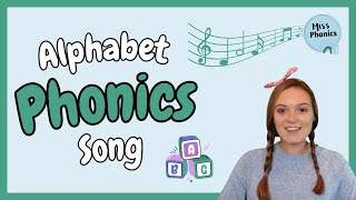 Alphabet Phonics Song  Kids Alphabet Songs  Learn ABCs with Catchy Tune  British Teacher [upl. by Euqnomod676]