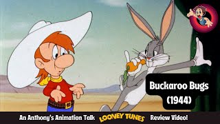 Buckaroo Bugs 1944  A Deep Dive into a Bob Clampett Looney Tunes Classic [upl. by Gonta94]