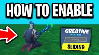 How To Enable Sliding in Fortnite Creative [upl. by Tlok]