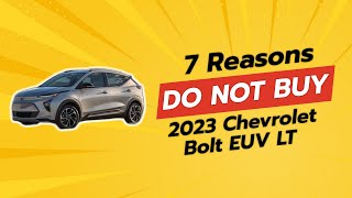 2023 Chevrolet Bolt EUV LT  7 Reasons NOT to Buy 🚫 [upl. by Mcnalley]