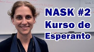 NASK  Nordamerika Somera Kursaro de Esperanto 2a parto [upl. by Agnesse982]