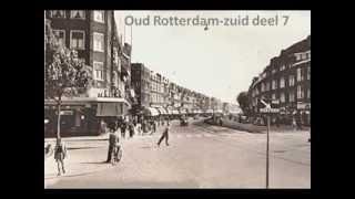 Oud Rotterdam zuid 7 [upl. by Ihcelek]