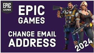 Epic Games Tutorial How to Change Email Address on Epic Games Account [upl. by Ekusoyr135]