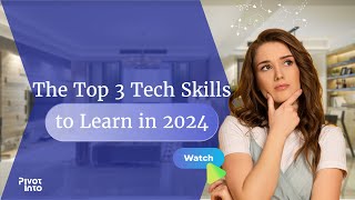 What Are the Top 3 Tech Skills to Learn in 2024 [upl. by Tecil51]