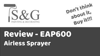 Erbauer EAP600 Airless sprayer review [upl. by Jarv381]