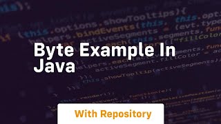 byte example in java [upl. by Eduj]