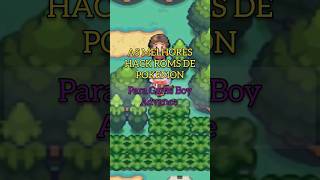 As melhores hack roms de pokemon pokemon gba [upl. by Atews]